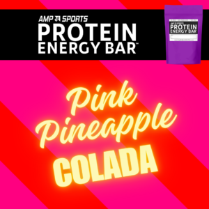 [PRE-ORDER] AMP UP Bar *Limited Edition* Pink Pineapple Colada
