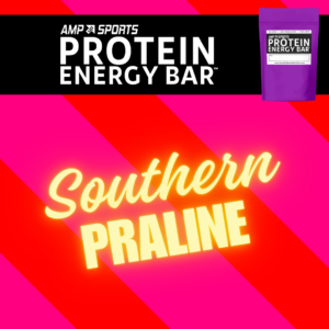 [PRE-ORDER] AMP UP Bar *Limited Edition* Southern Praline