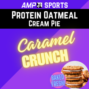 [PRE-ORDER] AMP UP Protein Oatmeal Cream Pie *Limited Edition* Caramel Crunch
