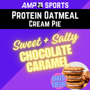 [PRE-ORDER] AMP UP Protein Oatmeal Cream Pie *Limited Edition* Sweet + Salty Chocolate Caramel